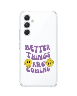 Etui do Samsung Galaxy A54 5G przeźroczyste, silikonowe Flexi, Better Things Are Coming