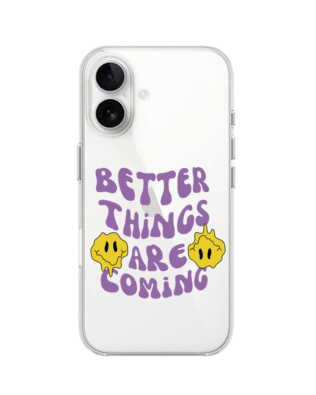 Etui do iPhone 16 przeźroczyste, silikonowe Flexi, Better Things Are Coming