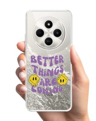 Etui do Xiaomi POCO C75 przeźroczyste, silikonowe Flexi, Better Things Are Coming