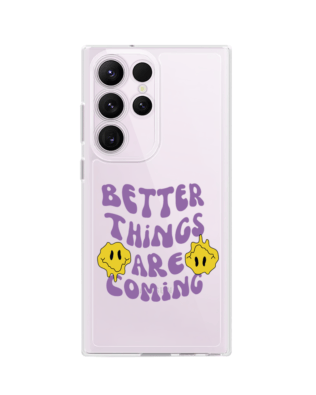 Etui do Samsung Galaxy S23 Ultra przeźroczyste, silikonowe Flexi, Better Things Are Coming