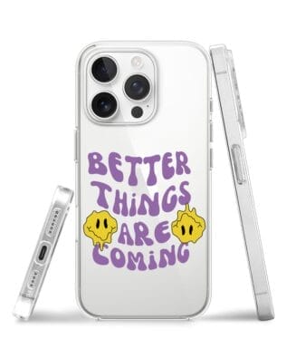 Etui do iPhone 15 Pro przeźroczyste, silikonowe Flexi, Better Things Are Coming