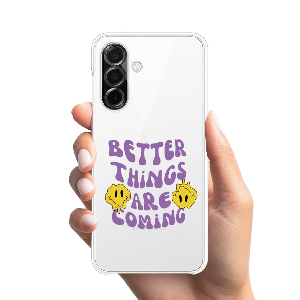 Etui do Samsung Galaxy A26 5G przeźroczyste, silikonowe Flexi, Better Things Are Coming - obrazek 2