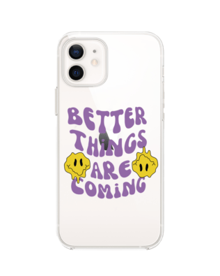 Etui do iPhone 12 przeźroczyste, silikonowe Flexi, Better Things Are Coming