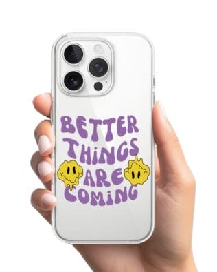 Etui do iPhone 16 Pro Max przeźroczyste, silikonowe Flexi, Better Things Are Coming