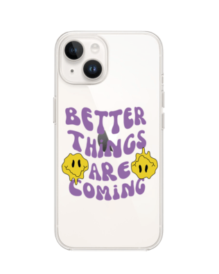 Etui do iPhone 13 przeźroczyste, silikonowe Flexi, Better Things Are Coming