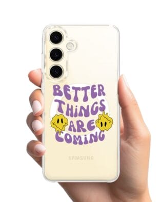 Etui do Samsung Galaxy S24 Plus z MagSafe przeźroczyste, silikonowe Flexi, Better Things Are Coming