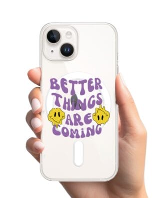 Etui do iPhone 13 Mini z MagSafe przeźroczyste, silikonowe Flexi, Better Things Are Coming