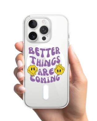 Etui do iPhone 14 Pro z MagSafe przeźroczyste, silikonowe Flexi, Better Things Are Coming