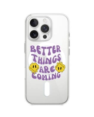 Etui do iPhone 15 Pro z MagSafe przeźroczyste, silikonowe Flexi, Better Things Are Coming