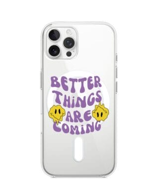 Etui do iPhone 12 Pro Max z MagSafe przeźroczyste, silikonowe Flexi, Better Things Are Coming