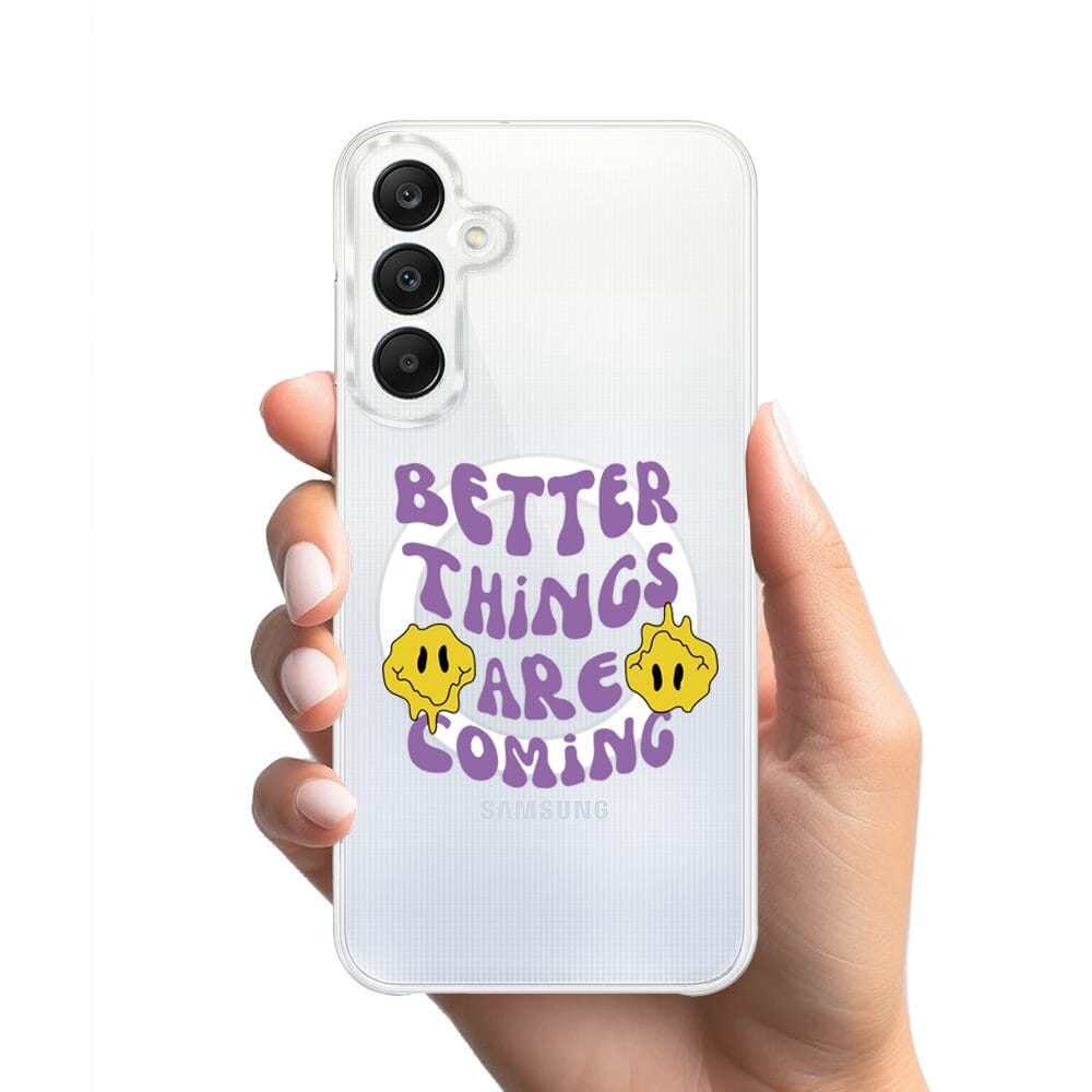 Etui do Samsung Galaxy A25 5G z MagSafe przeźroczyste, silikonowe Flexi, Better Things Are Coming - obrazek 2