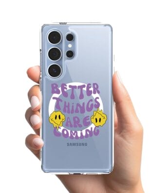 Etui do Samsung Galaxy S25 Ultra z MagSafe przeźroczyste, silikonowe Flexi, Better Things Are Coming