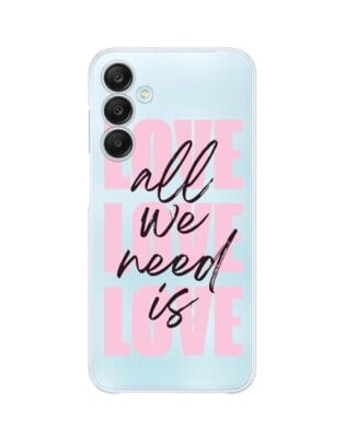 Etui do Samsung Galaxy M35 5G przeźroczyste, silikonowe Flexi, Positive Vibes, All We Need Is Love