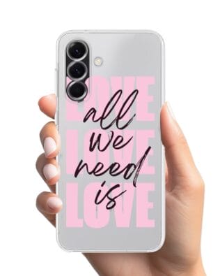Etui do Samsung Galaxy A56 5G przeźroczyste, silikonowe Flexi, Positive Vibes, All We Need Is Love