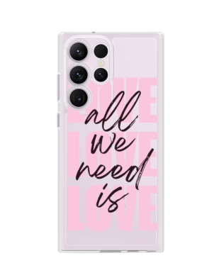 Etui do Samsung Galaxy S23 Ultra przeźroczyste, silikonowe Flexi, Positive Vibes, All We Need Is Love