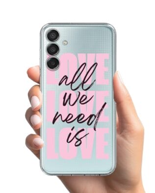 Etui do Samsung Galaxy M15 5G przeźroczyste, silikonowe Flexi, Positive Vibes, All We Need Is Love