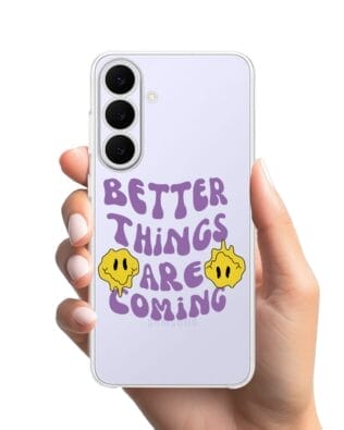 Etui do Samsung Galaxy S25 FE przeźroczyste, silikonowe Flexi, better things are coming
