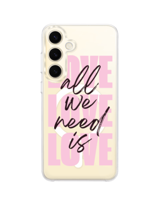 Etui do Samsung Galaxy S24 z MagSafe przeźroczyste, silikonowe Flexi, Positive Vibes, All We Need Is Love
