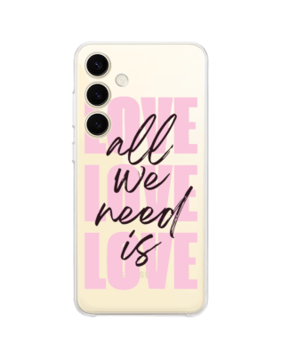 Etui do Samsung Galaxy S25 Plus przeźroczyste, silikonowe Flexi, Positive Vibes, All We Need Is Love