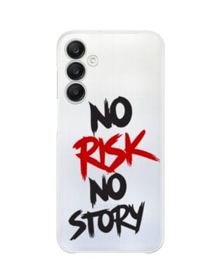 Etui do Samsung Galaxy A25 5G przeźroczyste, silikonowe Flexi, Positive Vibes, No Risk No Story