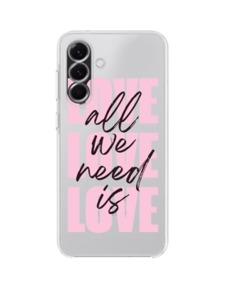Etui do Samsung Galaxy A56 5G przeźroczyste, silikonowe Flexi, Positive Vibes, All We Need Is Love