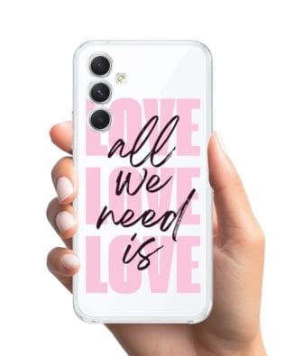 Etui do Samsung Galaxy A54 5G przeźroczyste, silikonowe Flexi, Positive Vibes, All We Need Is Love
