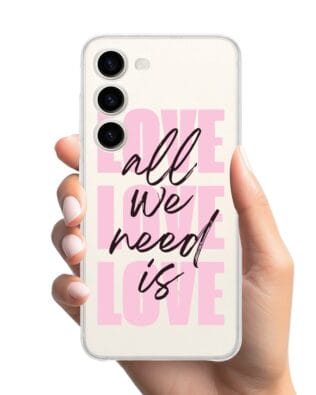 Etui do Samsung Galaxy S23 FE 5G przeźroczyste, silikonowe Flexi, Positive Vibes, All We Need Is Love