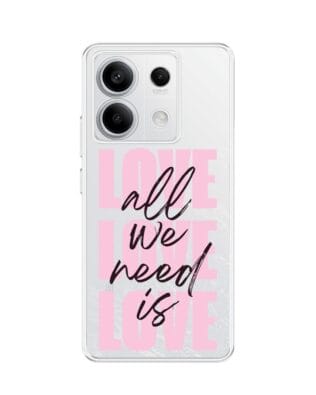 Etui do Xiaomi Redmi Note 13 Pro 5G przeźroczyste, silikonowe Flexi, Positive Vibes, All We Need Is Love