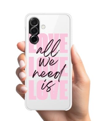 Etui do Samsung Galaxy A26 5G przeźroczyste, silikonowe Flexi, Positive Vibes, All We Need Is Love