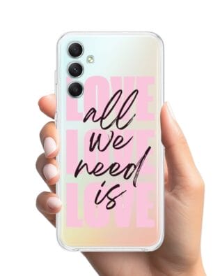 Etui do Samsung Galaxy A34 5G przeźroczyste, silikonowe Flexi, Positive Vibes, All We Need Is Love