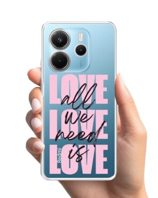 Etui do Xiaomi Redmi Note 14 4G przeźroczyste, silikonowe Flexi, Positive Vibes, All We Need Is Love