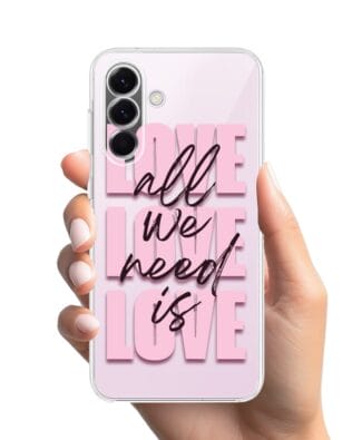 Etui do Samsung Galaxy A57 przeźroczyste, silikonowe Flexi, Positive Vibes, All We Need Is Love