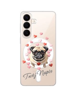 Etui do Samsung Galaxy S26 z MagSafe przeźroczyste, silikonowe Flexi, Puppy Love, pies rasy Mops