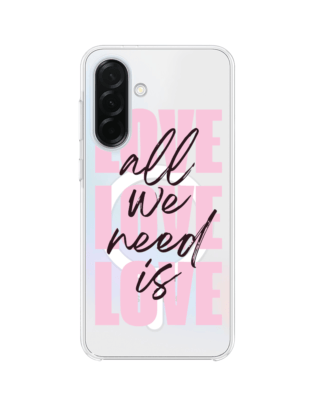 Etui do Samsung Galaxy A37 z MagSafe przeźroczyste, silikonowe Flexi, Positive Vibes, All We Need Is Love
